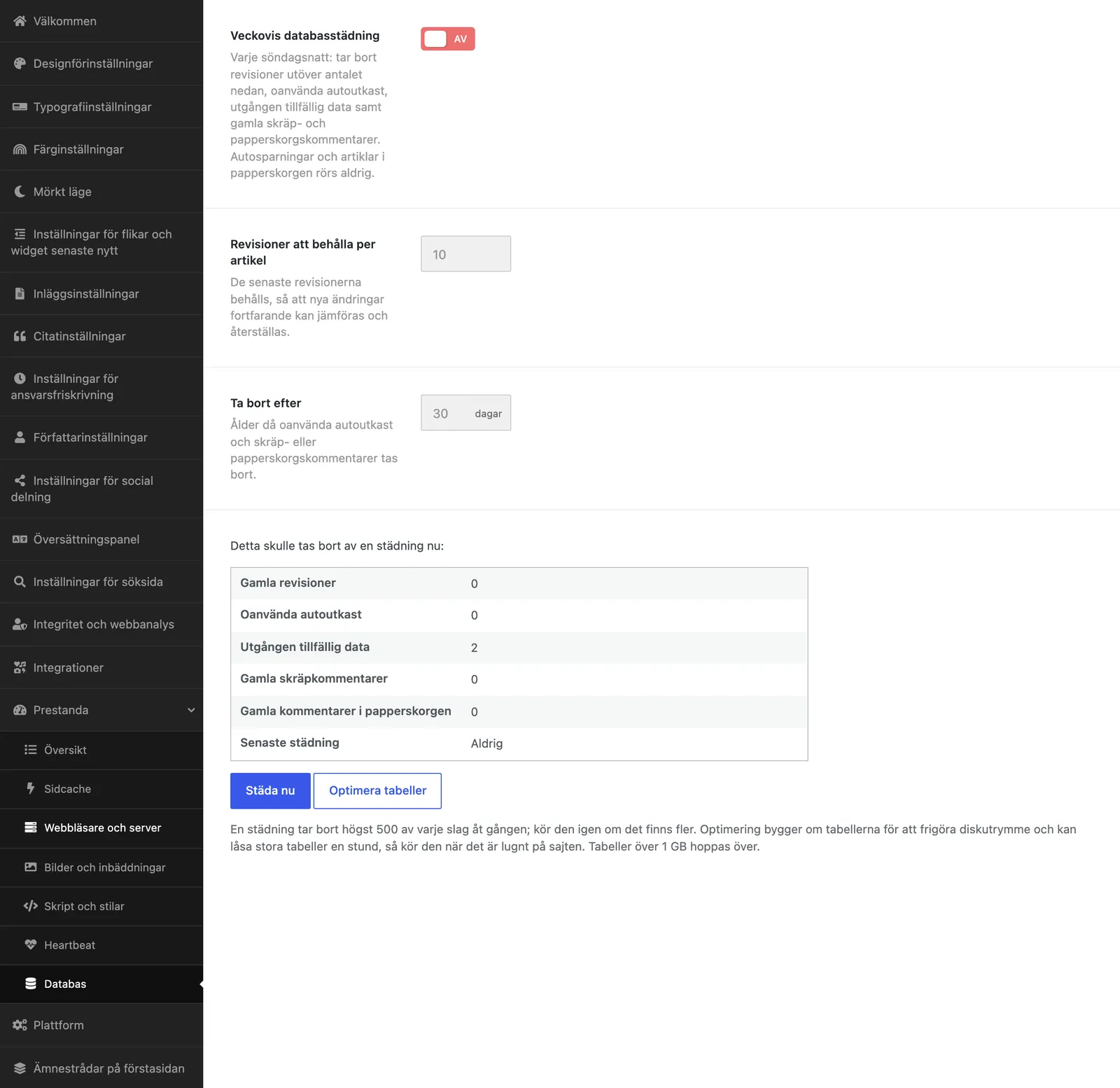 Fliken Databas med veckovis städning, antal revisioner att behålla, en tabell över vad en städning skulle ta bort samt knapparna Städa nu och Optimera tabeller.